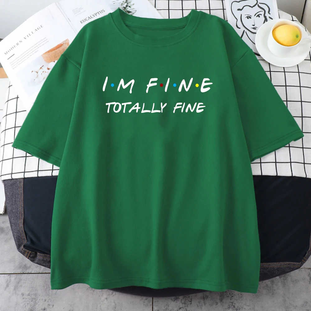 

Selling I'm Fine Print Woman T-shirt Summer Kawaii Clothes Breathable Vintage Brand T-shirts Simplicity Casual Tshirt Woman