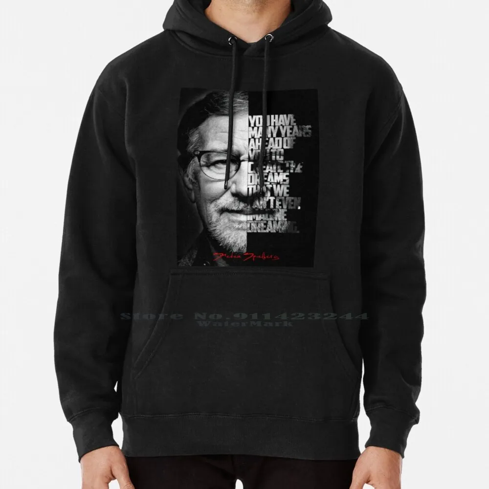 

Black And White Steven Speilberg Quote Poster Hoodie Sweater 6xl Cotton Steven Spielberg Quotes Steven Spielberg Movies Movie