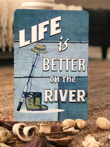 

Life Is Better On The River Tin Metal Sign 8x12 inches