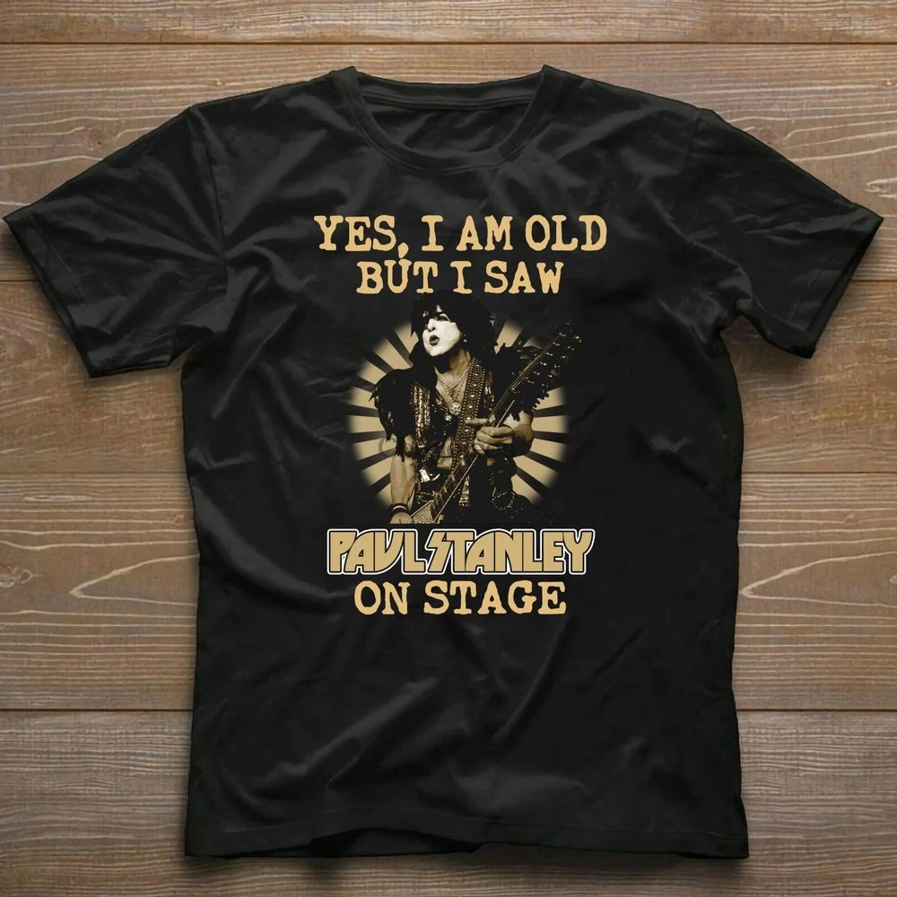 Да я старый но видел Пола Стэнли на сцене футболка Подарочная Дизайнерская с