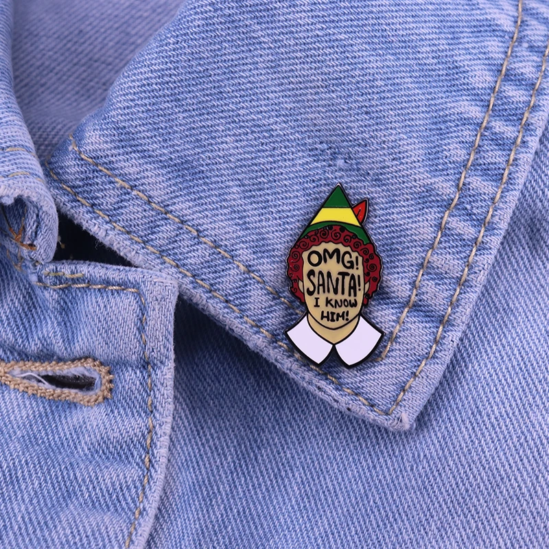 О! Санта! Я его знаю! Эмали штырь Buddy the elf брошь в виде забавные c цитатой из фильма