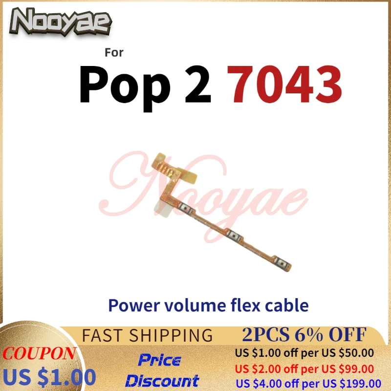 

For Alcatel One Touch Pop 2 7043 OT7043 Power on off Volume Up Down Switch Key Button Flex Cable Replacement Parts