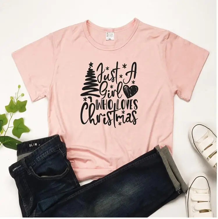 

100% Cotton Women T Shirt A Girl Loves Christmas Printed Tshirt Ladies Short Sleeve Tee Shirt Women Female Tops Clothes Mujer