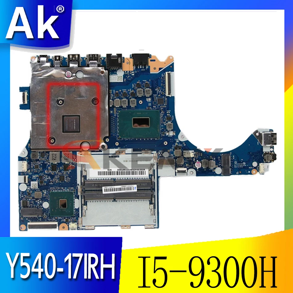 

81T3 для Lenovo Легион Y540-17IRH-PG0 Материнская плата ноутбука Процессор: I5-9300H GPU:GTX1650 4G FY715 NM-C541 FRU 5B20S42525 5B20S42526