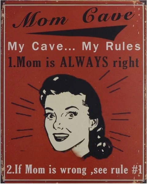 My Mom Is Always Right Ретро жестяной знак мама пещера Декор | Дом и сад