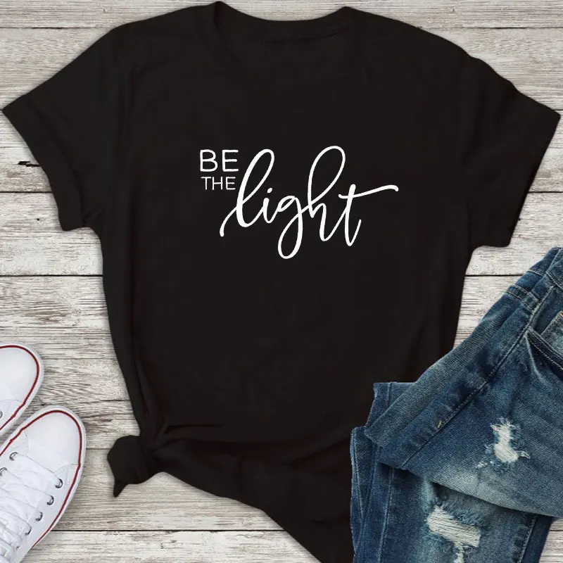 

Be The Light Christian T-shirt Inspiring Scripture Women Church Religion Tshirt Casual Unisex Jesus Disciple Tees Tops Drop Ship