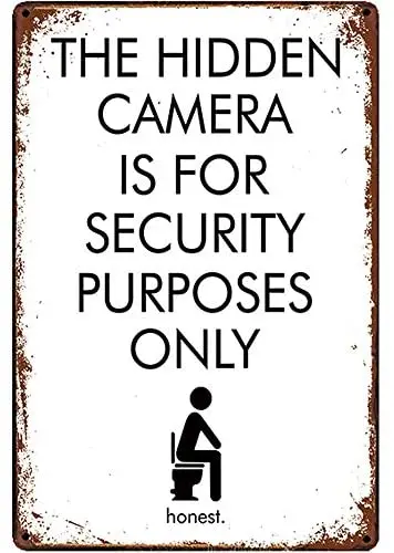 

Original Retro Design Tin Metal Signs Wall Art|The Hidden Camara is for Security|Thick Tinplate Print Poster Wall Decoration for