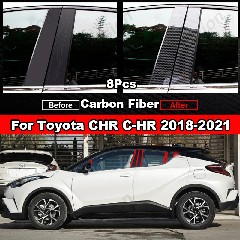 

8x Carbon Fiber Black Car Door Window Center Column BC Pillar Post Trim Cover PC Sticker For Toyota CHR C-HR 2018 2019 2020 2021