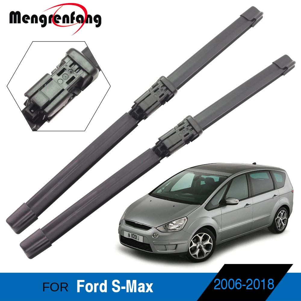 

Щетки стеклоочистителя для Ford S-Max Smax 2006-2018, мягкие резиновые передние щетки стеклоочистителя и Нажимные кнопки