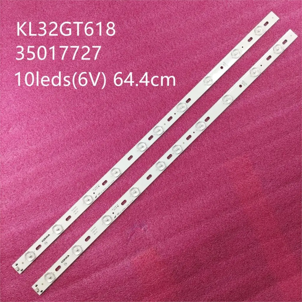 100% новый KONKA KL32GT618 светодиодный подсветка 35017727 10 s 64 4 см 1 комплект = 2