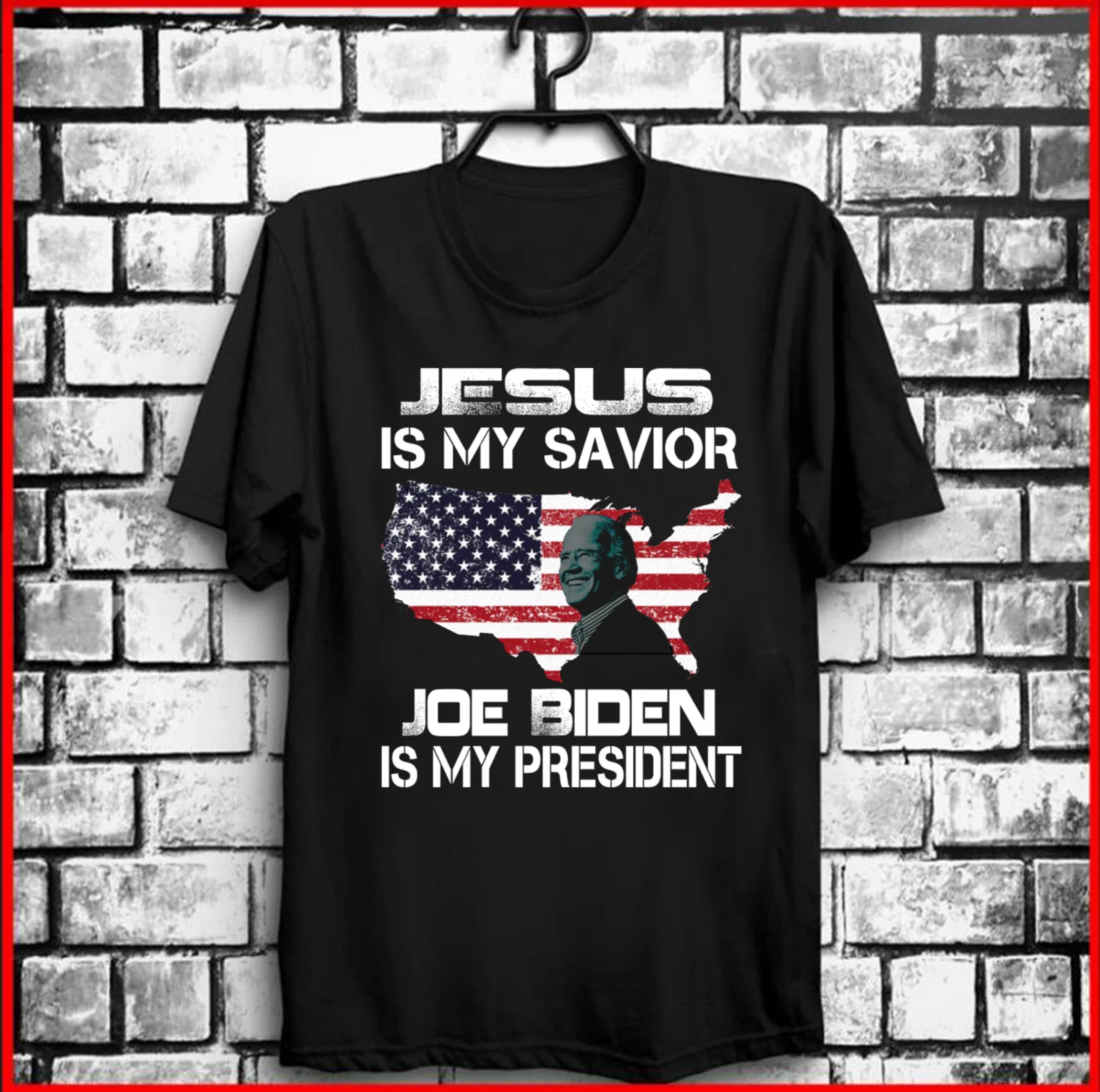

Biden Harris 2021 Men T-Shirt Jesus Is My Savior Biden Is My President Unisex tee