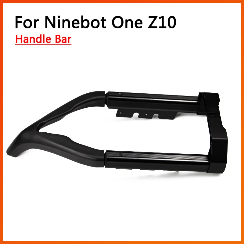 Original Accessories For Ninebot one Z6/Z10 Electric unicycle original handle bar,handle lever,trolley,pull rod Parts