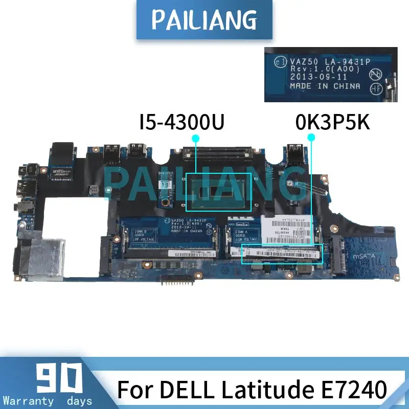Материнская плата для ноутбука PAILIANG DELL Latitude E7240 I5-4300U материнская 0K3P5K LA-9431P SR1ED DDR3 -