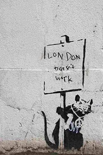 

Banksy Rat London Doesnt Wotk Sign Wall Metal Sign Coffee Shop Home Retro Wall Decoration Man Cave 12X16 inch