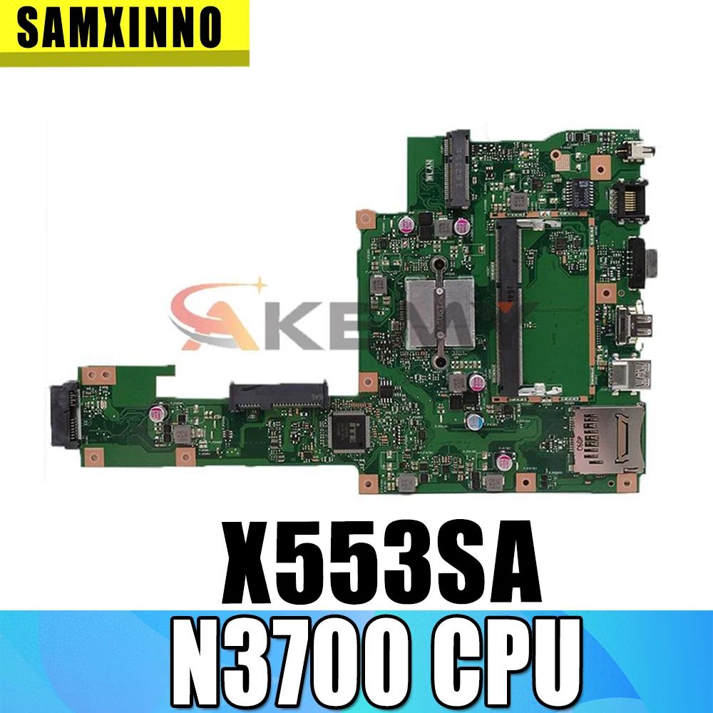 

Материнская плата X553SA с процессором N3700 REV 2,0 для ASUS X553S X553SA, материнская плата для ноутбука 60NB0AC0-MB1050, протестированная, рабочая, бесплатная до...