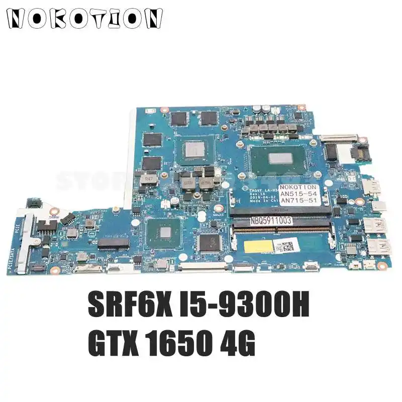

NOKOTION Laptop Motherboard For Acer Nitro 5 AN515-54 AN715-51 NBQ5911003 NB.Q5911.003 EH5VF LA-H501P GTX 1650 4G SRF6X I5-9300H