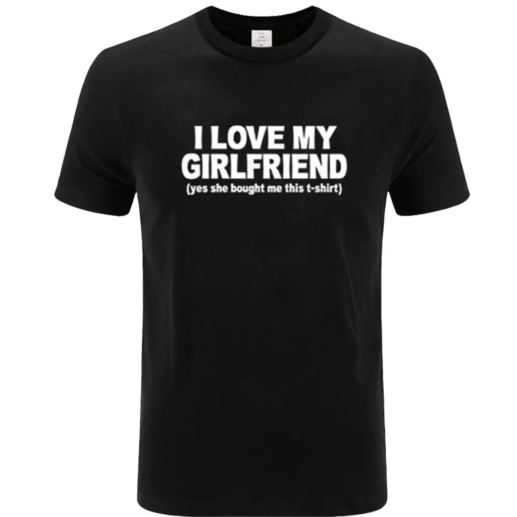 2021 футболка хлопок I LOVE MY GIRLFRIEND с принтом в виде букв для MenCasual FunnyFor обувь мужская
