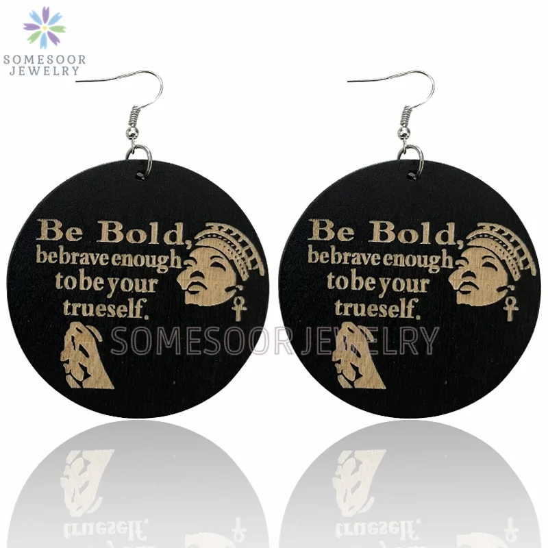 

SOMESOOR Be Bold African Tribal Ethnic Engraving Wooden Drop Earrings Black Sayings Carved Loops Dangle Jewelry For Women Gifts