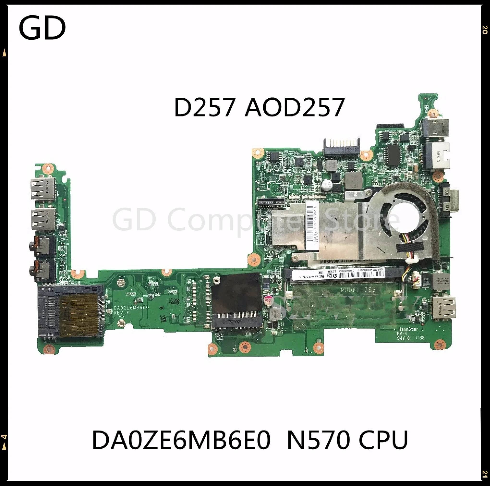 GD для ноутбука Acer Aspire D257 AOD257 материнская плата MBSFV06001 DA0ZE6MB6E0 с процессором N570