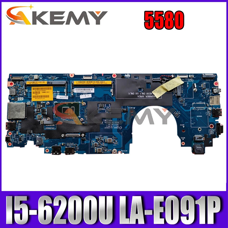

Akemy CDM80 LA-E091P I5-6200U для Dell Latitude 5580 ноутбук материнская плата CN-00C245 0C245 Материнская плата ноутбука 100% тестирование