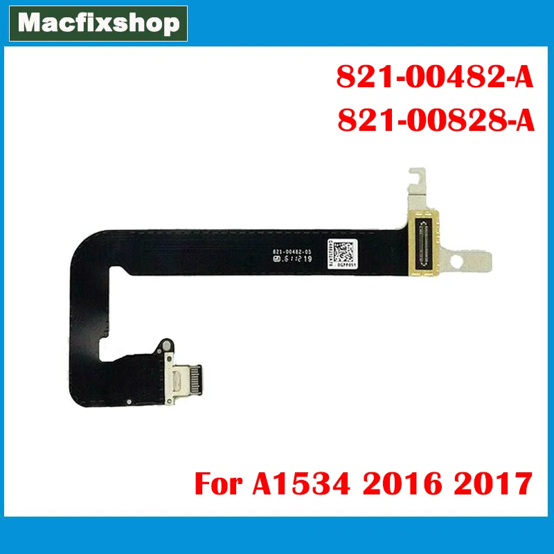 2016 2017 A1534 Power Jack Cable 821-00828-A 821-00482-A For Macbook Retina 12  A1534 Power Audio Jack Flex Cable Connector Test
