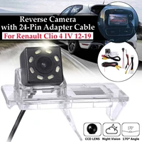 8 led for renault clio 4 iv 2012 2019 car rear view camera 170 degree parking reverse camera with 24 pin adapter cable