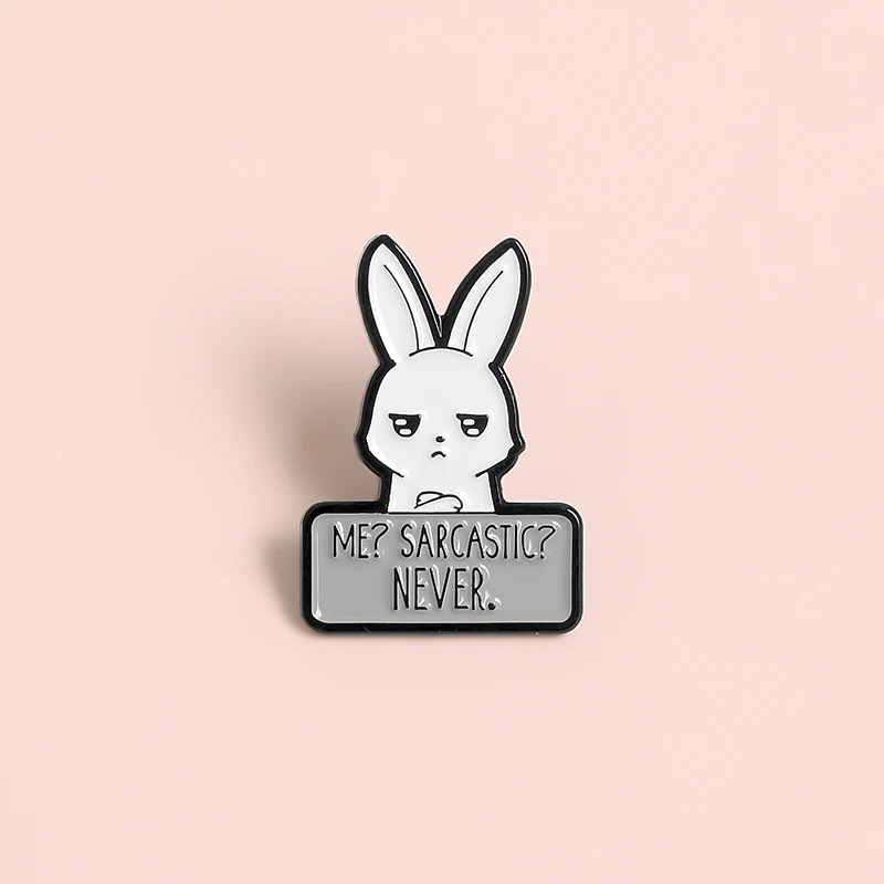 Надменный кролик из мультфильма подписать мне? Саркастическая никогда не эмалированная булавка, модная мультяшная детская джинсовая подвеска на лацкан, ювелирные изделия, подарок