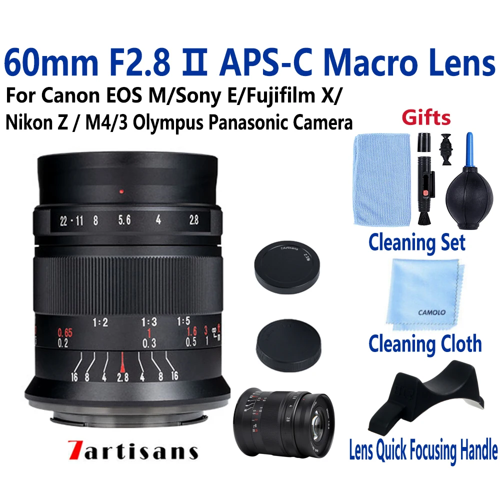 

7artisans 60mm F2.8 Mark II MF Macro APS-C Lens For Sony E/Nikon Z/Fuji XF/Canon EOSM EOSR/M4/3mount A6600 A6600 M200