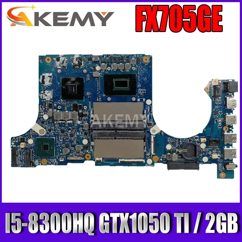 

Akemy FX705GE Motherboard For Asus TUF Gaming FX705G FX705GD FX705GE 17.3 inch Mainboard Motherboard I5-8300H GTX 1050TI GDDR5