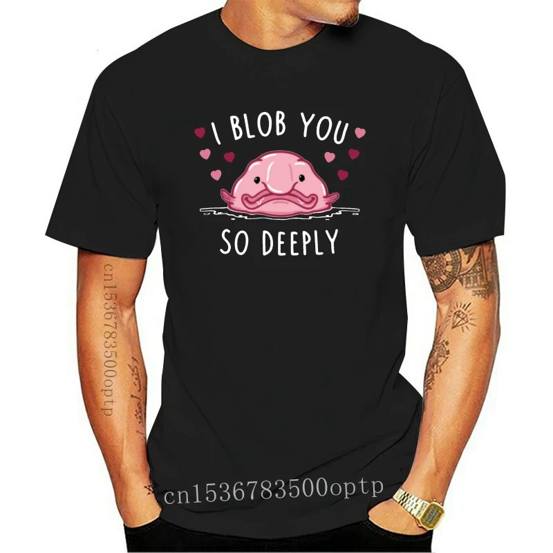Новинка 2021 забавная Мужская футболка с принтом I Blob You Blobfish Love wo |