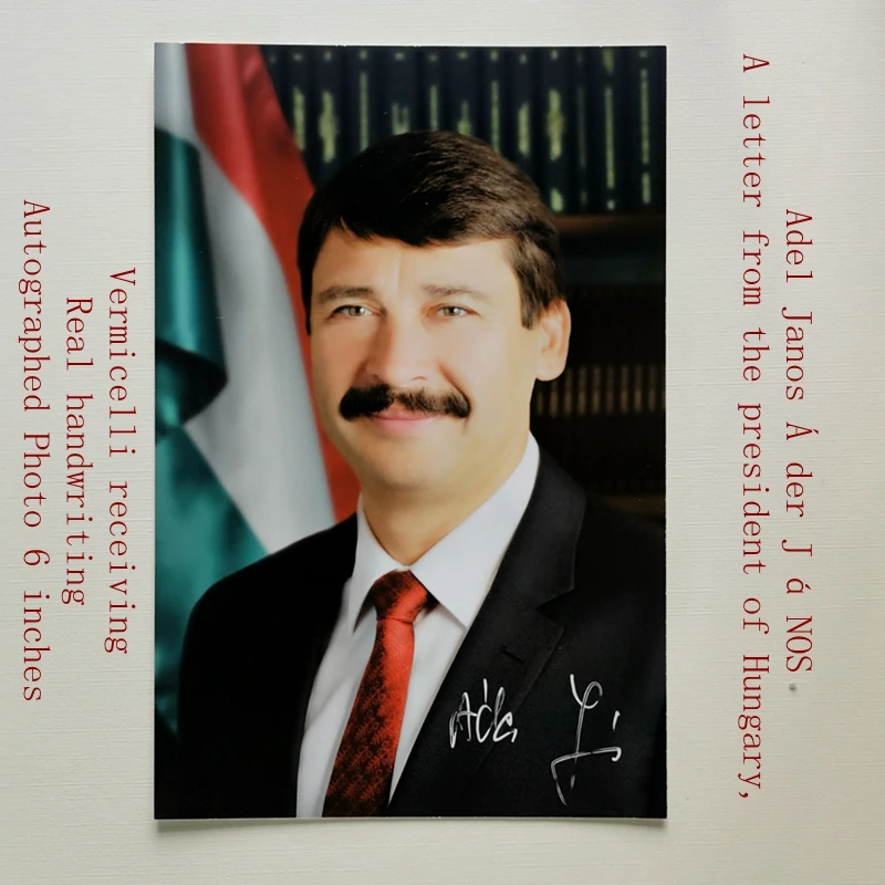 A letter from the president of Hungary, Adel Janos Á der J á NOS  Autographed Photo 6 inches  Real handwriting  Vermicelli recei