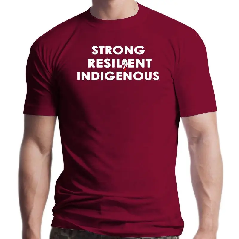

New Strong Resilient Indigenous Popular Tagless Tee T-Shirt sbz6421