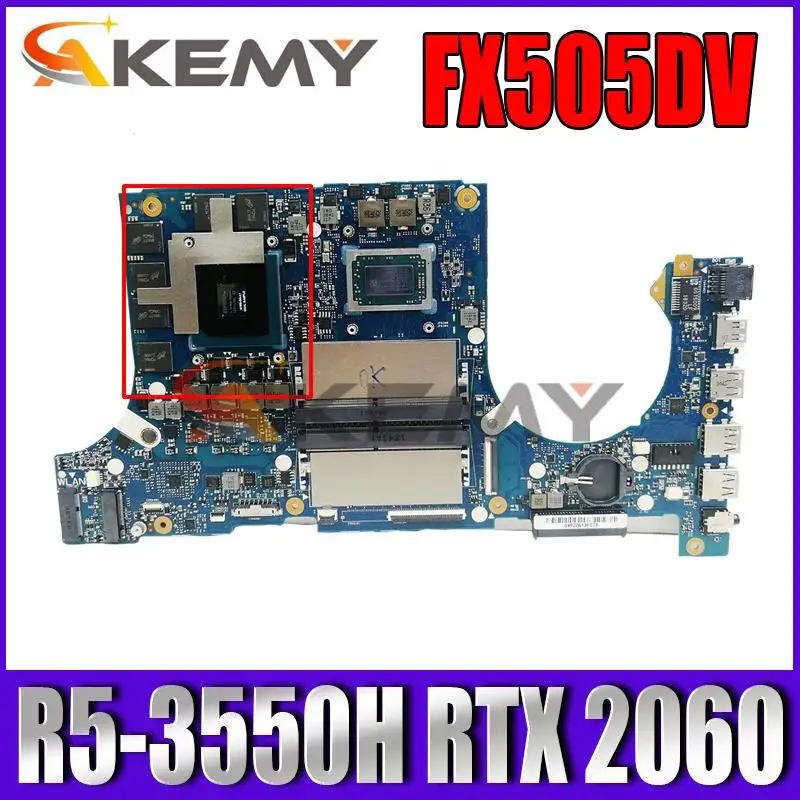

Akemy Motherboards FX505DV Laptop motherboard Ryzen R5-3550H RTX 2060/V6G For ASUS FX505DV FX95DV FX95D original mainboard
