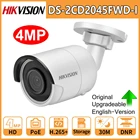 Hikvision IP Камера безопасности HD 4MP DS-2CD2045FWD-I Ночное видение IR30M пуля наружняя камера видеонаблюдения PoE веб-камера H.265 слот для карт памяти