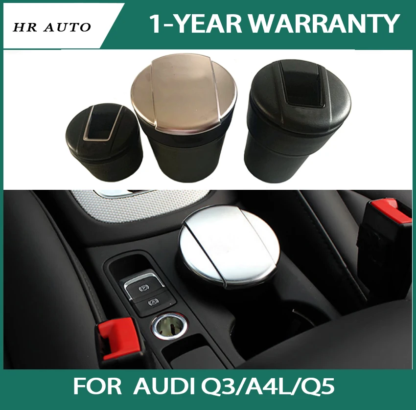 

Car ashtray trash can fit for Audi Q3/A4L/Q5 ashtray new A6L/Q7/A7/S5/A5/A3