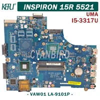 kefu vaw01 la 9101p original mainboard for dell inspiron 15r 5521 uma 15 3521 with hm76 i5 3317u laptop motherboard