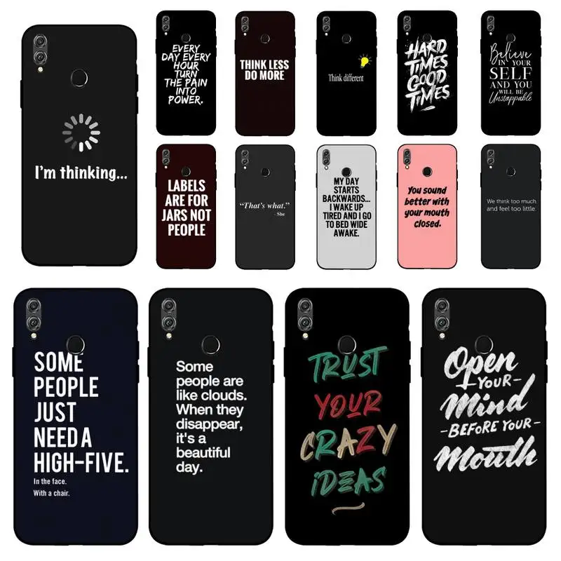 

FHNBLJ Cool Quote Funny Words Phone Case for Huawei Honor 10 i 8X C 5A 20 9 10 30 lite pro Voew 10 20 V30