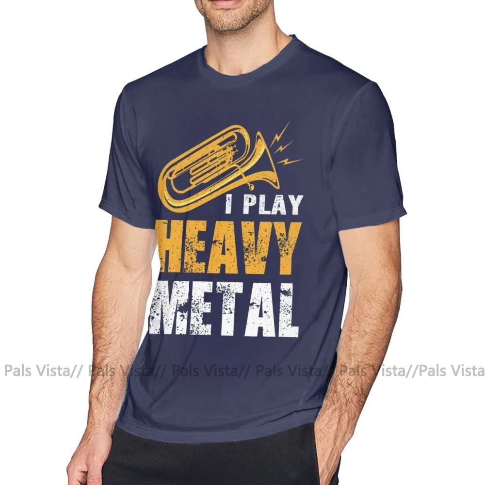 Tuba/футболка I Play Heavy Metal tuba euphonium, игрок, марширующая группа, футболка, графическая футболка с короткими рукавами, XXX Basic Man, футболка - Цвет: Тёмно-синий
