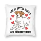 Чехол-наволочка Life Is Better With A Jack Рассел Terrier, 45x45 см, декоративный квадратный чехол с изображением милой собаки для влюбленных