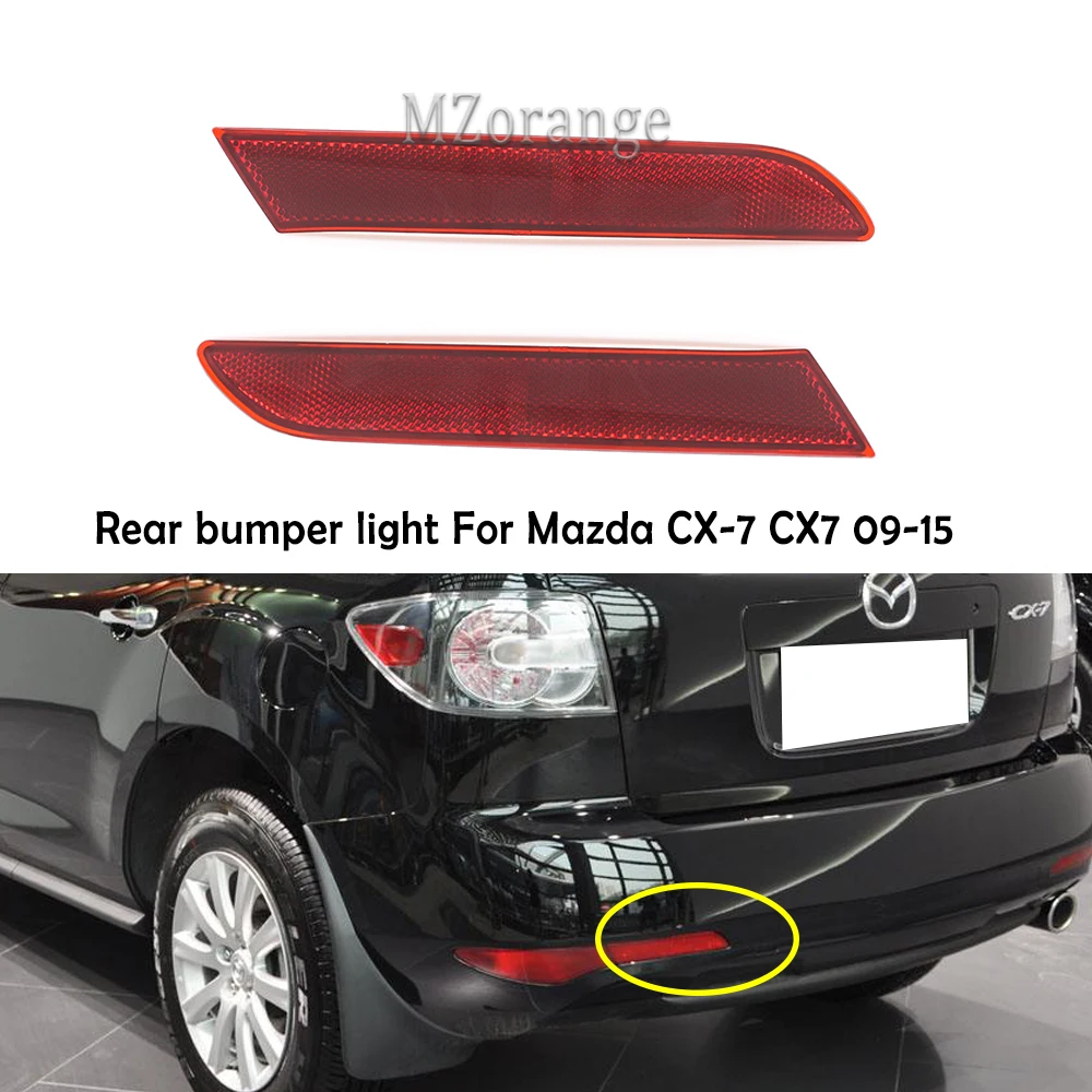 MZORANGE Rear Bumper Light For Mazda CX-7 CX7 2009-2015 Tail Brake Reflector Light Rear Fog Light Cover Fog Lamp Car Assembly