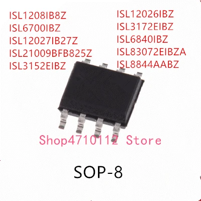 ISL1208IB8Z ISL6700IBZ ISL12027IB27Z ISL21009BFB825Z ISL3152EIBZ ISL12026IBZ ISL3172EIBZ ISL6840IBZ ISL83072EIBZA IC, 10 шт.