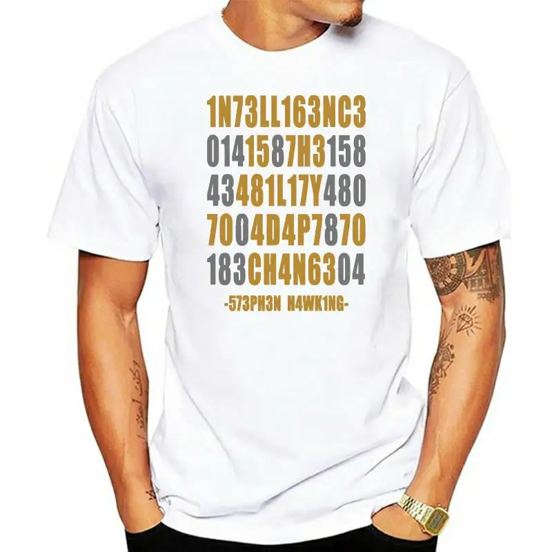 

Intelligence is the Ability to Adapt Change stephen quotes hawking mens t-shirt