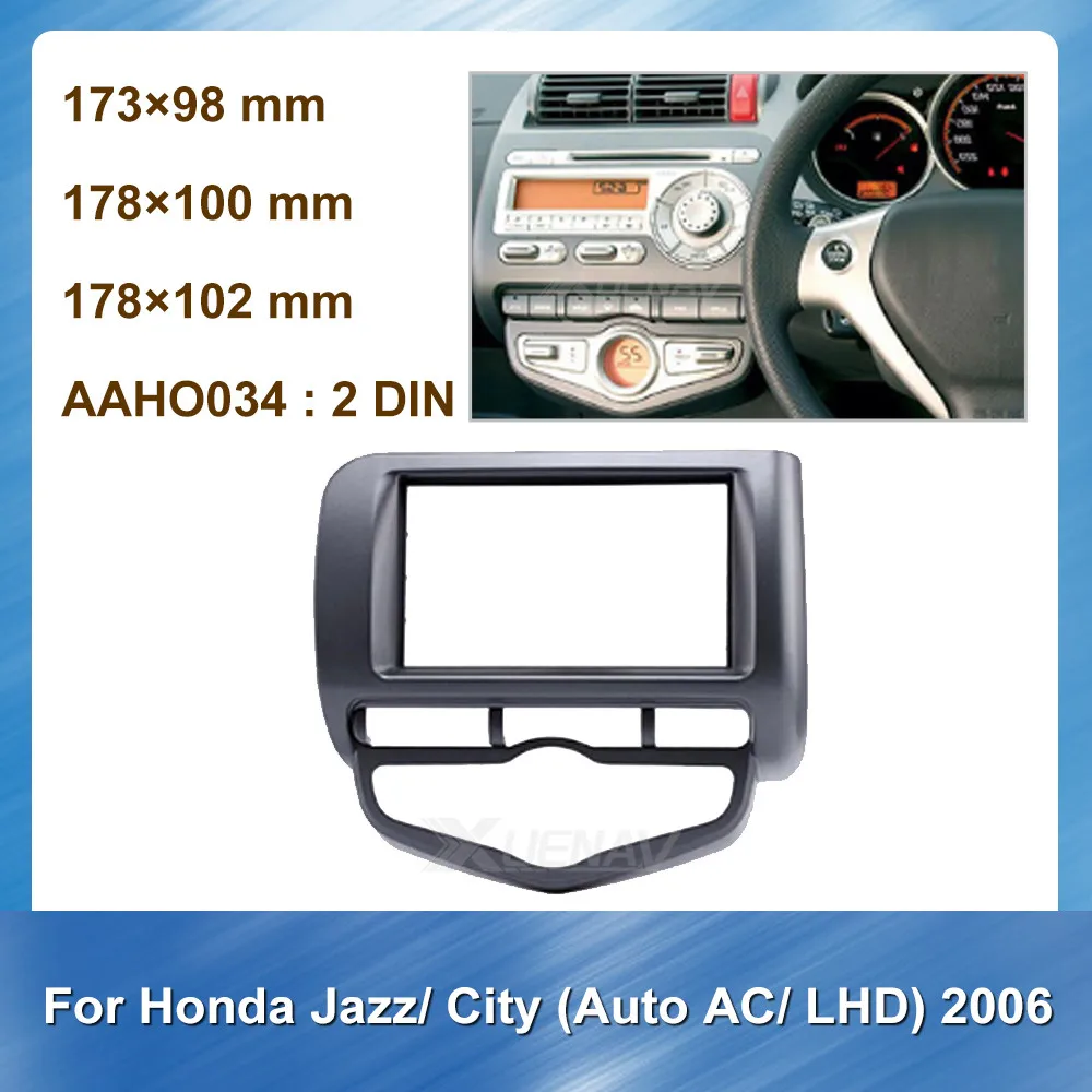 2DIN Car Radio Fascia for Honda Jazz City for Honda 2006 Auto AC LHD Stereo Audio Coverage DVD Framework Auto CD