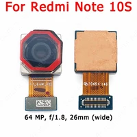 original back camera for xiaomi redmi note 10s backside rear camera module 64mp flex replacement spare parts