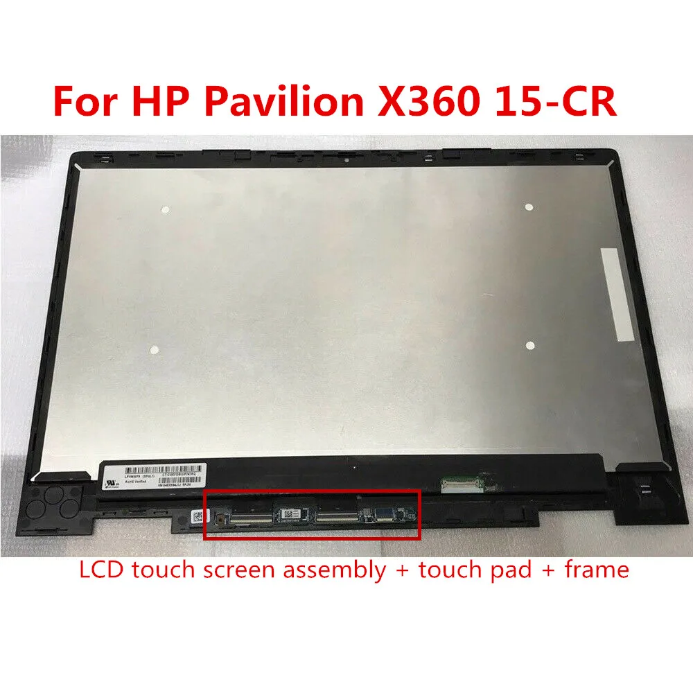 

NV156FHM-N35 N156BGA-EA3 LED LCD Display Touch Digitizer Assembly +Frame For HP x360 15-CR 15-CR0000 15-CR0001TU 15-CR0006TX