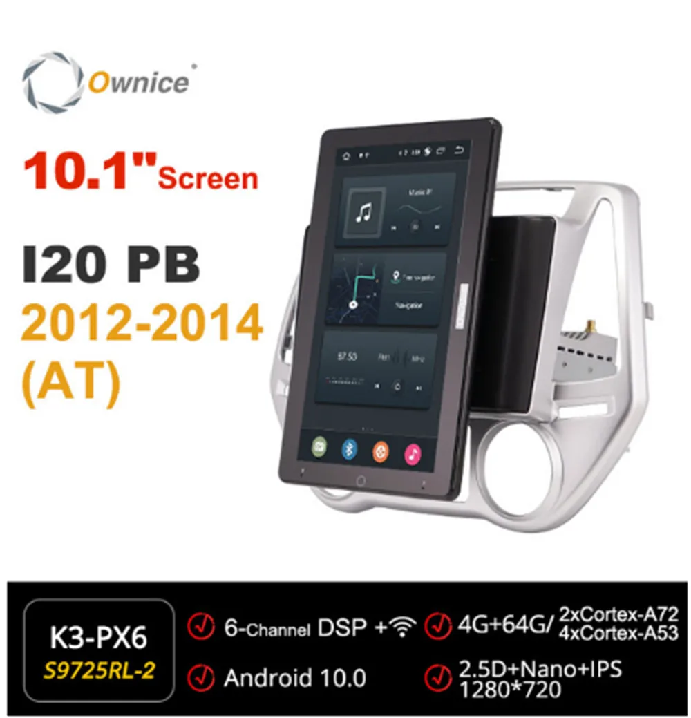 

Ownice 720P Android 10.0 Car Radio ForHyundai i20 PB 2012 2013 2014 Car Video Auto Multimedia head Unit 10.1" IPS Rotatable