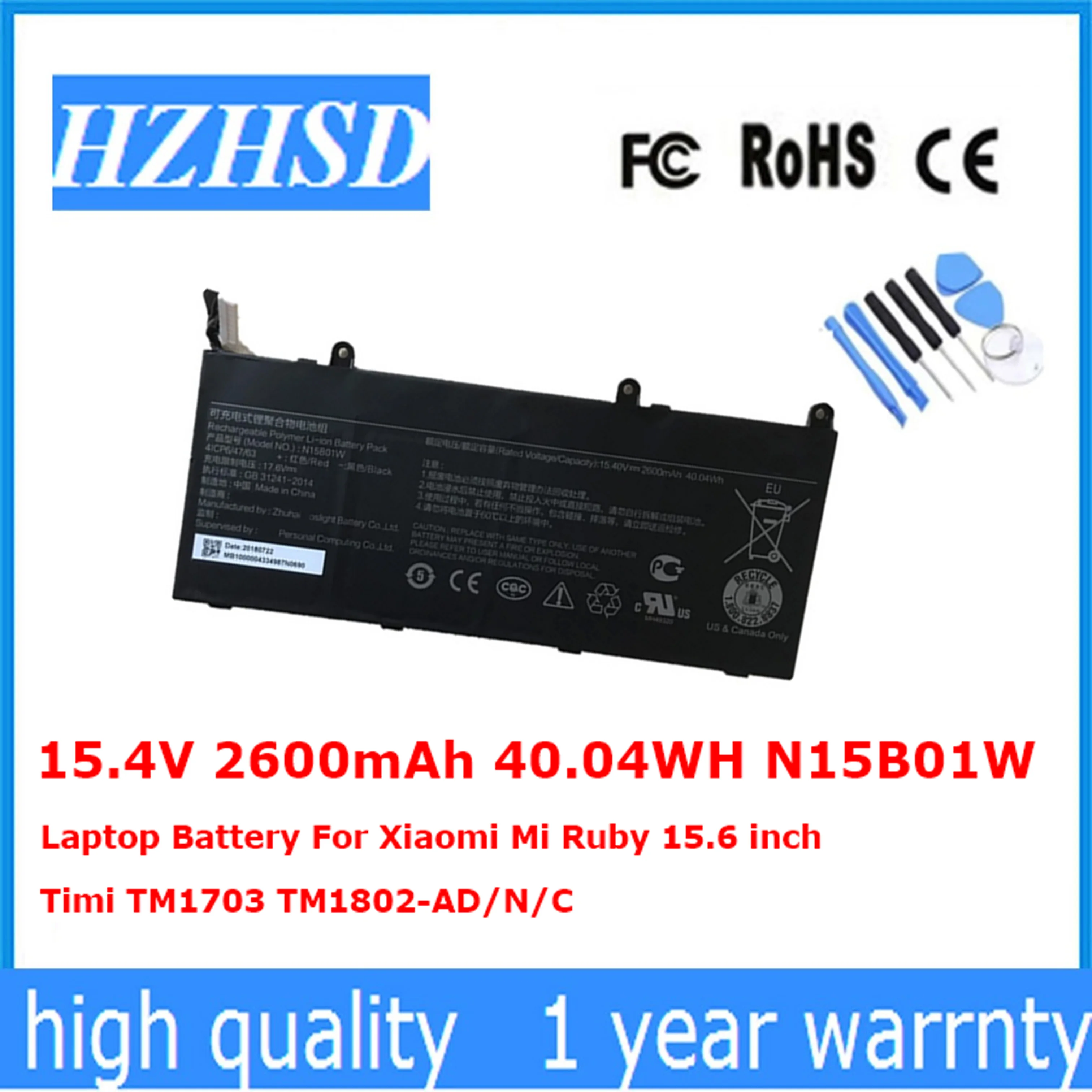 

15.4V 2600mAh 40.04WH N15B01W Laptop Battery For Xiaomi Mi Ruby 15.6 inch Timi TM1703 TM1802-AD/N/C