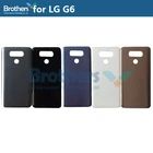Для LG G6 H870 задняя крышка корпус аккумулятора без отпечатков пальцев гибкий кабель без объектива камеры круглая батарея Дверь телефона запасные части