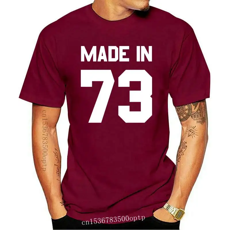 

New Made In '73 - Mens T-Shirt - 43rd Birthday - Present - Gift -1973 Short Sleeves O-Neck T Shirt Tops Tshirt Homme sbz336