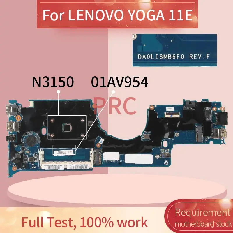 01AV954     LENOVO YOGA 11E N3150 DA0LI8MB6F0 SR29F DDR3    